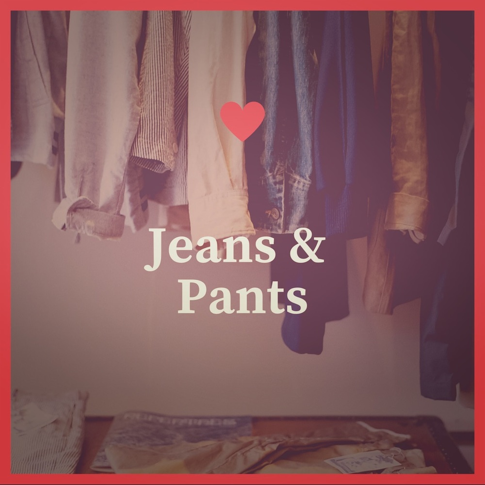 Jeans & Pants